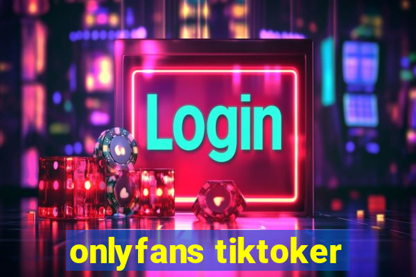 onlyfans tiktoker